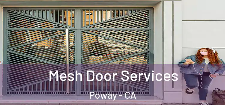  Mesh Door Services Poway - CA