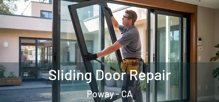 Sliding Door Repair Poway - CA